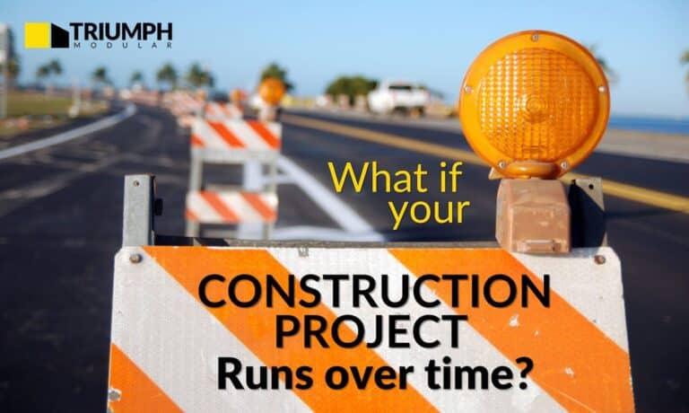 what-if-your-construction-project-runs-over-time