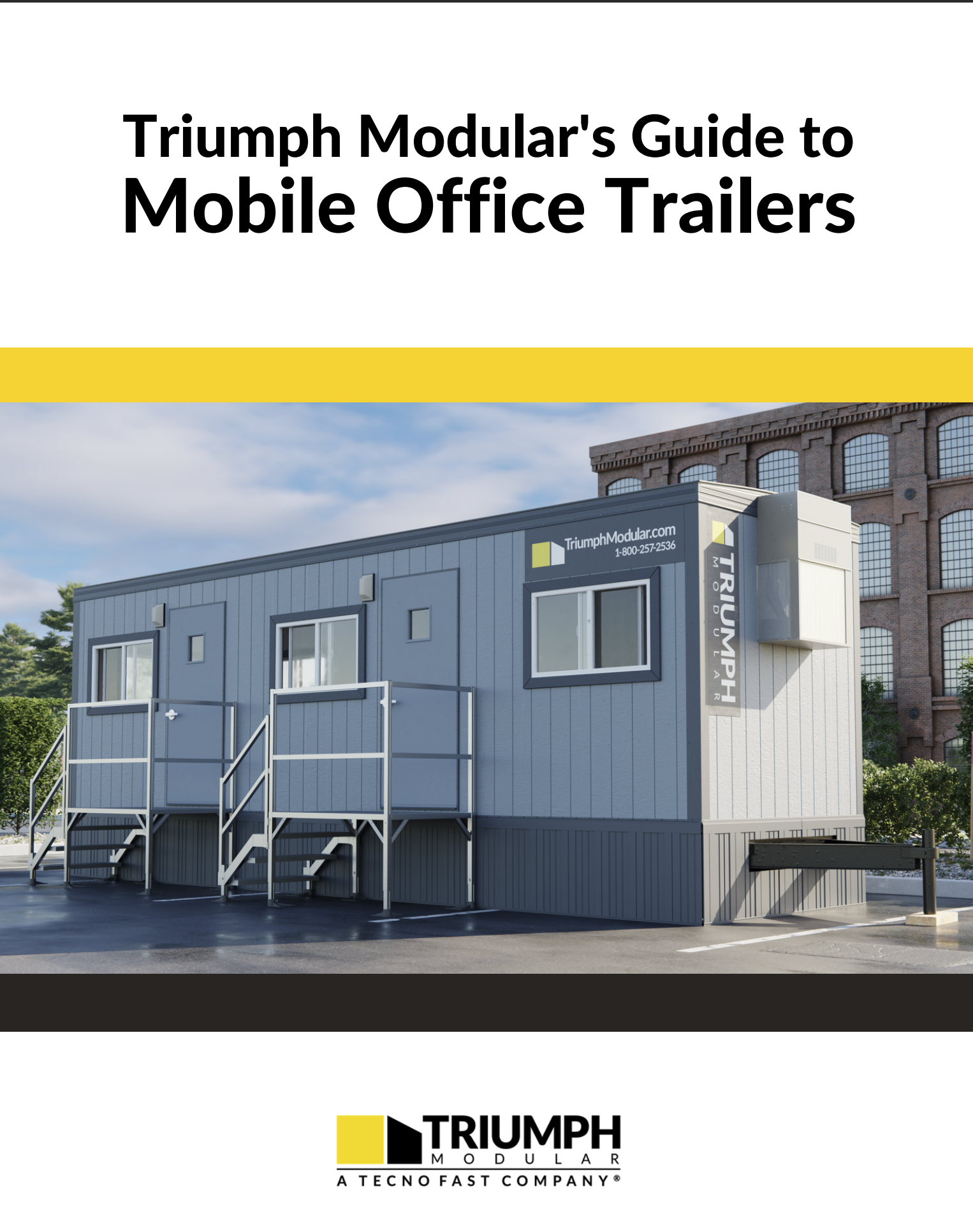 Cover image of Triumph Modular's guide to mobile office trailers.